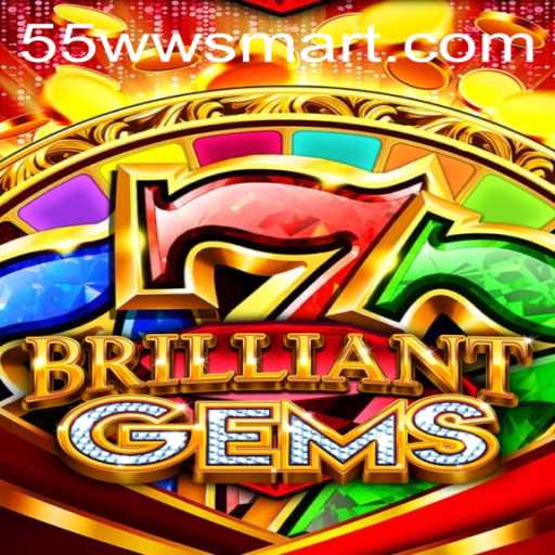 Exploring the Exciting World of BrilliantGems: Unraveling the 55 WW Strategy