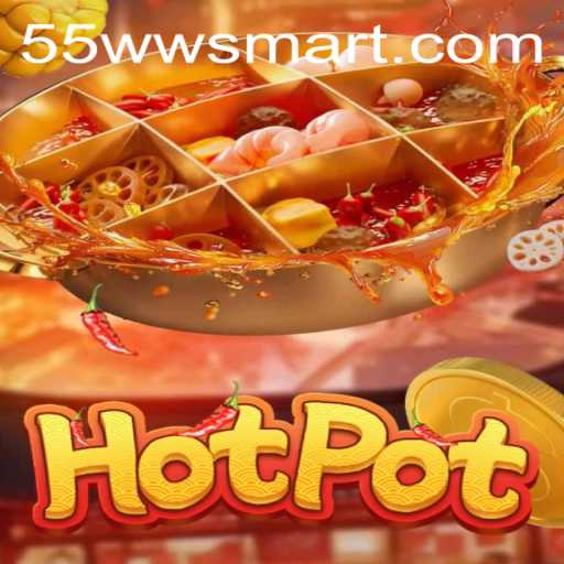Exploring the Enchanting World of Hotpot and the Thrilling '55 WW' Experience